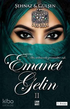 Emanet Gelin 2 - 1