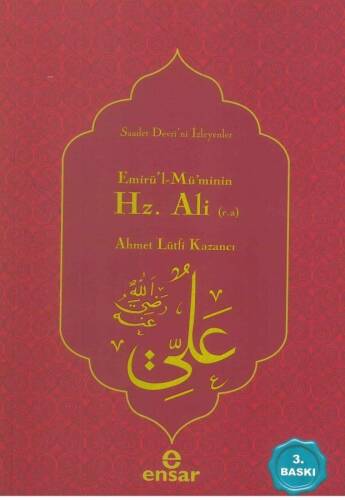 Emirül'l-Müminin Hz. Ali - 1
