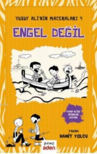 Engel Değil - Yusuf Ali'nin Maceraları - 4 - 1