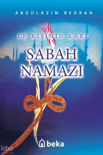 Er Kişinin Kârı Sabah Namazı - 1