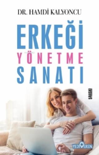 Erkeği Yönetme Sanatı - 1
