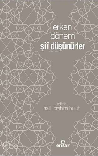 Erken Dönem Şii Düşünürler - 1