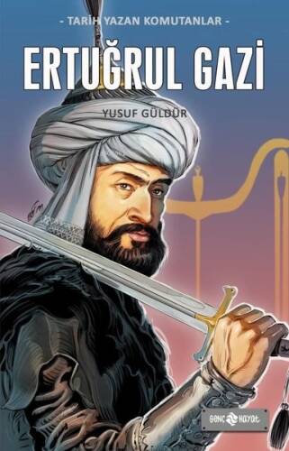 Ertuğrul Gazi - Tarih Yazan Komutanlar - 1