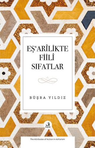 Eşʻarîlikte Fiilî Sıfatlar - 1