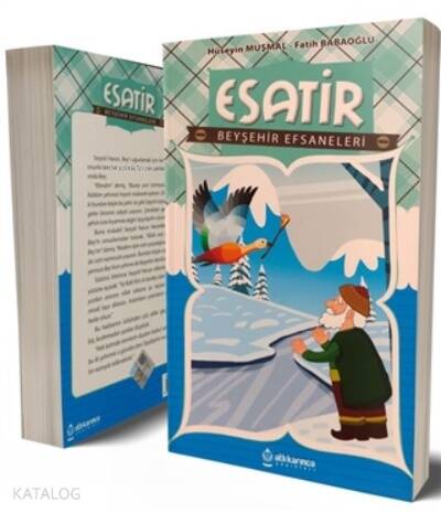 Esatir;Beyşehir Efsaneleri - 1