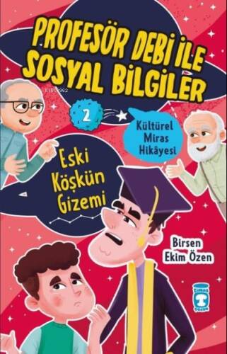 Eski Köşkün Gizemi - Kültürel Miras Hikayesi - Profesör Debi ile Sosyal Bilgiler - 1