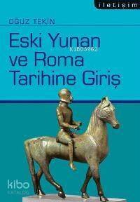 Eski Yunan Ve Roma Tarihine Giriş - 1