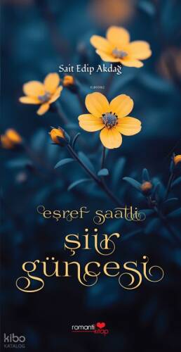 Eşref Saatli Şiir Güncesi - 1
