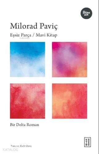 Eşsiz Parça / Mavi Kitap - 1
