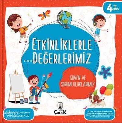 Etkinliklerle Değerlerimiz - Güven Ve Sorumluluklarımız - 1