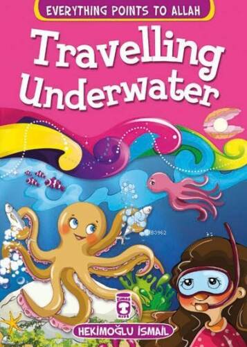 Everything Points to Allah - Travelling Underwater - 1