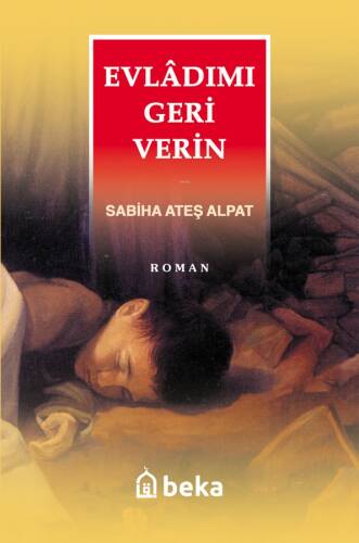 Evladımı Geri Verin - 1
