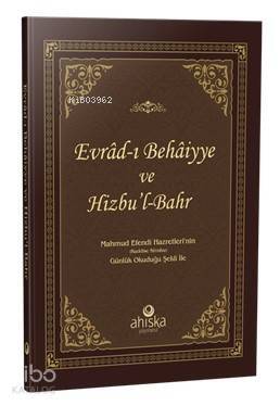Evradı Behaiyye ve Hizbül Bahr Ciltli; Ciltli - 1
