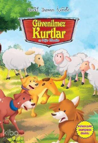 Evvel Zaman İçinde-Güvenilmez Kurtlar ve Diğer Masallar - 1