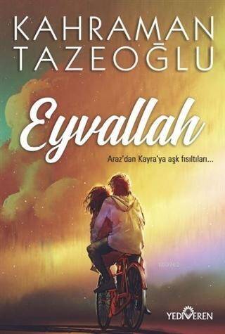 Eyvallah; Araz'dan Kayra'ya Aşk Fısıltıları... - 1