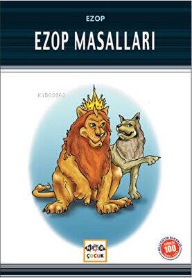 Ezop Masalları (Milli Eğitim Bakanlığı İlköğretim 100 Temel Eser) - 1