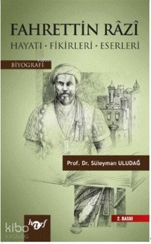 Fahrettin Razi; (Hayatı-Fikirleri-Eserleri) - 1