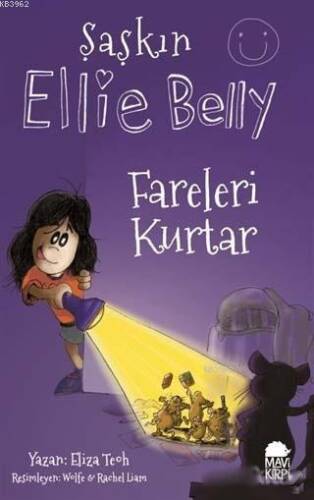 Fareleri Kurtar - Şaşkın Ellie Belly - 1
