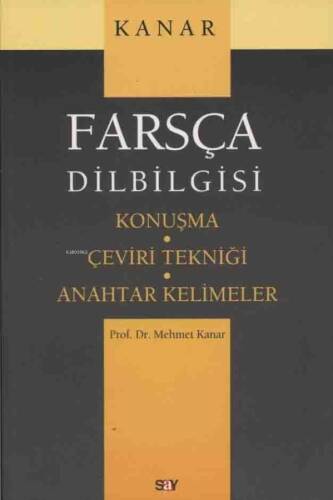 Farsça Dilbilgisi; Konuşma - Çeviri Tekniği - Anahtar Kelimeler - 1
