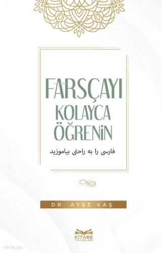 Farsçayı Kolayca Öğrenin;Learn Farsi Easily - 1