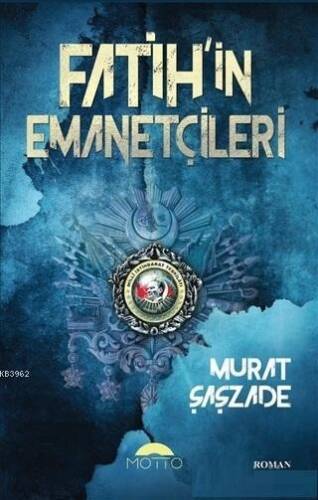 Fatih'in Emanetçileri - 1