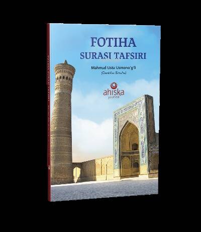 Fatiha Tefsiri – Özbekçe Tercümesi - 1