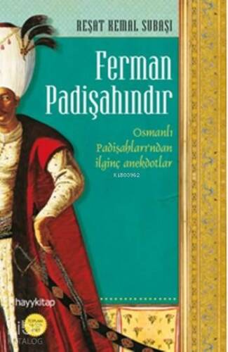 Ferman Padişahındır - 1