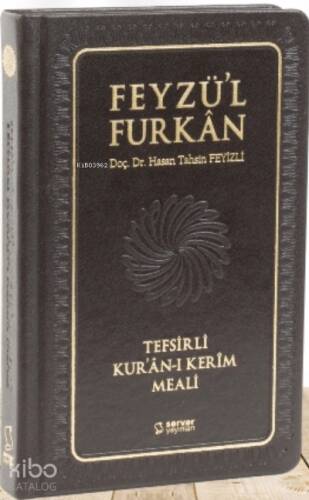 Feyzü'l Furkan Kur'ân-ı Kerîm ve Tefsirli Meali (Büyük Boy - Mushaf ve Meal - Ciltli) - Turkuaz - 1