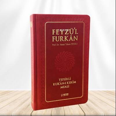 Feyzü'l Furkân Tefsirli Kur'ân-ı Kerîm Meali - Büyük Boy - Ciltli - BORDO - 1