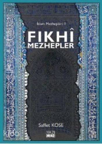 Fıkhi Mezhepler İslam Mezhepleri 2 - 1