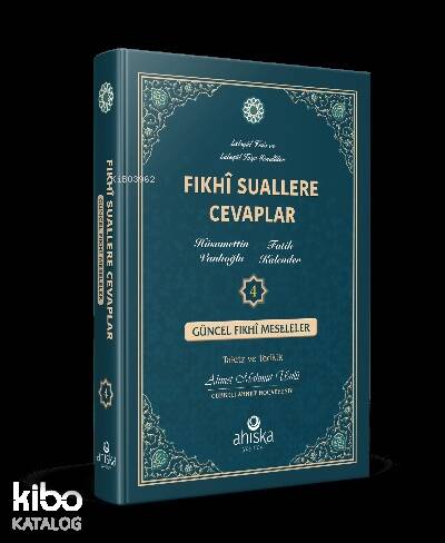 Fıkhi Suallere Cevaplar 4. Cilt - 1