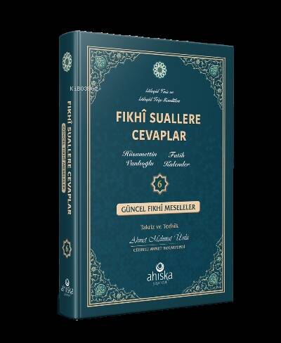 Fıkhi Suallere Cevaplar 6. Cilt - 1