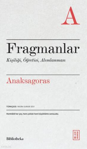 Fragmanlar;Kişiliği, Öğretisi, Alımlanması - 1