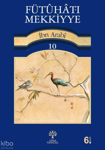 Fütuhat-ı Mekkiyye 10 - 1
