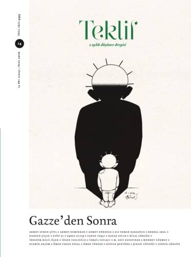 Gazze'den Sonra - Teklif Mart 14.Sayı; 2 Aylık Düşünce Dergisi - 1