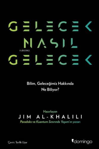 Gelecek Nasıl Gelecek - 1