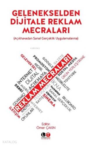 Gelenekselden Dijitale Reklam Mecraları Açıkhavadan Sanal Gerçeklik Uygulamalarına - 1