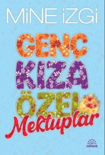 Genç Kıza Özel Mektuplar - 1