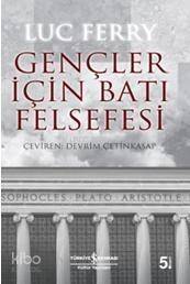 Gençler İçin Batı Felsefesi - 1