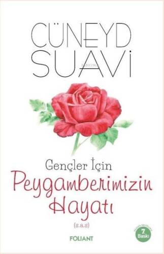 Gençler için Peygamberimizin Hayatı - 1
