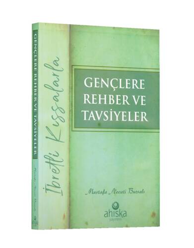 Gençlere Rehber Ve Tavsiyeler - 1