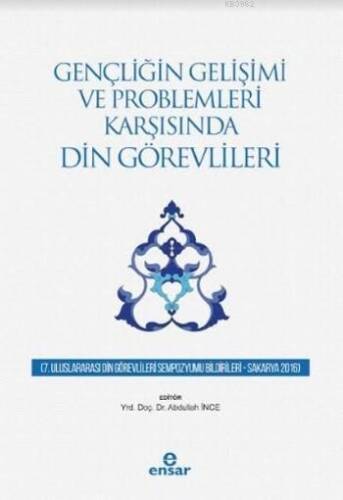 Gençliğin Gelişimi ve Problemleri Karşısında Din Görevlileri - 1
