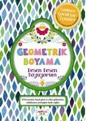 Geometrik Boyama; Desen Desen Boyuyorum - 1