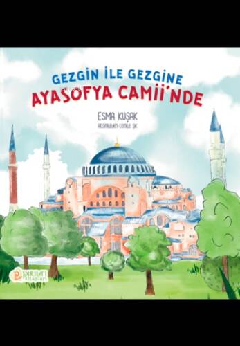 Gezgine ile Gezgine Çocuk Ayasofya Camiinde - 1
