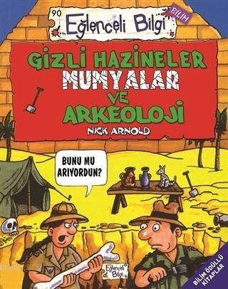 Gizli Hazineler, Mumyalar ve Arkeoloji - 1