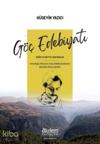 Göç Edebiyatı ;Doğu’yu Batı’ya Taşıyanlar - 1