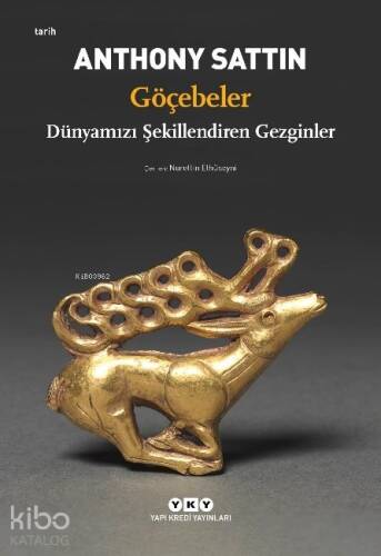 Göçebeler – Dünyamızı Şekillendiren Gezginler - 1