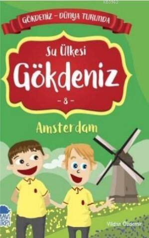 Gökdeniz Amsterdam Turunda / 2 Sınıf Okuma Kitabı - 1
