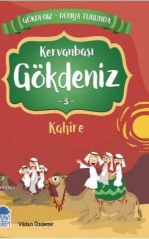 Gökdeniz Kahire Turunda / 2 Sınıf Okuma Kitabı - 1