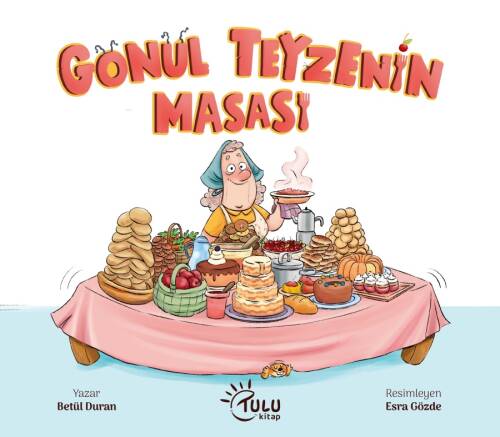 Gönül Teyzenin Masası - 1